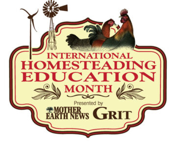 International Homesteading Education Month Is Just Around the Corner! Image